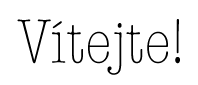 vítejte